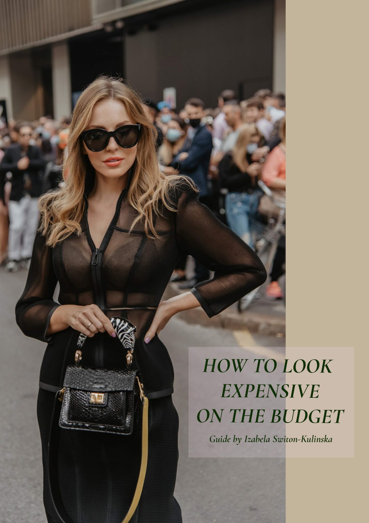 How to Look Expensive on A Budget